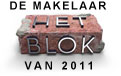 De Makelaar het Blok 2011